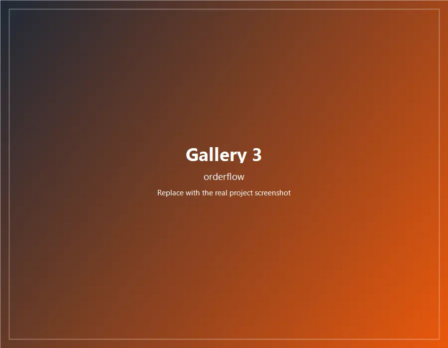 OrderFlow gallery placeholder 3